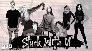 Stuck With U (Megamix! Improved Version) - Ariana Grande, Justin Bieber &amp; More