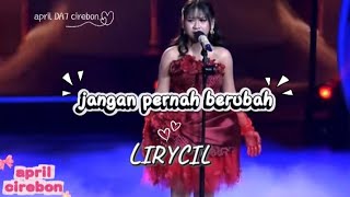 Download lagu April DA7 || jangan pernah berubah (lirik) Top 6  mp3