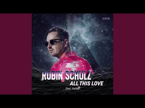 All This Love (feat. Harlœ)