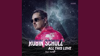 Musik-Video-Miniaturansicht zu All This Love Songtext von Robin Schulz