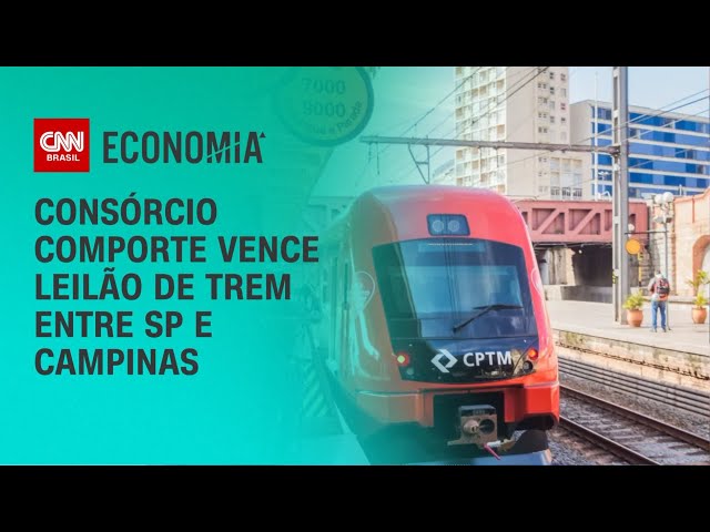 Consórcio Comporte vence leilão de trem entre sp e Campinas | CNN 360º