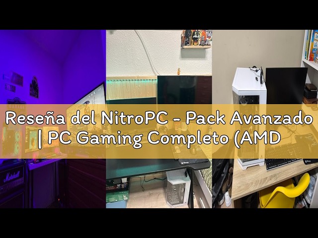 Vídeo relacionado con NitroPC - Pack Avanzado | PC Gaming Completo (AMD Ryzen 5 3400G 4/8, RX Vega 11, RAM 16GB, 480 GB SSD, Windows 11 Pro| WiFi, Monitor 24", Teclado, ratón, Auriculares) Ordenador sobremesa (Blanco)