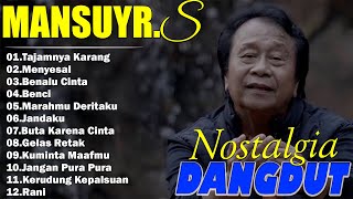 Download lagu Mansyur S Full Album Terbaik 🍓 Lagu Kenangan Nostalgia 80an - 90an Terbaik 🍓 LaguLawas mp3