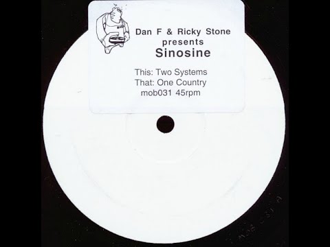 Dan F & Ricky Stone Presents Sinosine - One Country