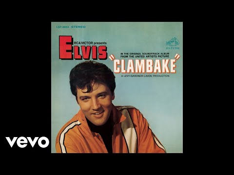 Elvis Presley - Clambake (Official Audio)
