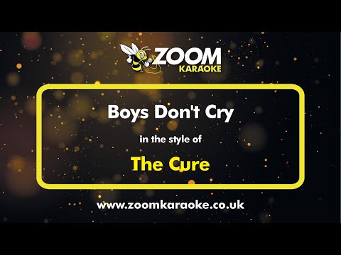 The Cure - Boys Don't Cry (Karaoke Version) with Lyrics On Screen