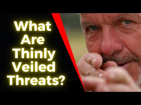 How Narcissists Use Thinly Veiled Threats: (And How To Handle Veiled Threats)