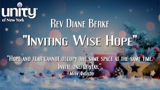 “Inviting Wise Hope” Rev Diane Berke