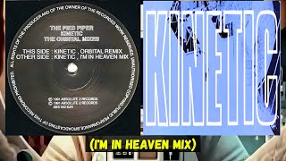 The Pied Piper – Kinetic (I'm In Heaven Mix)