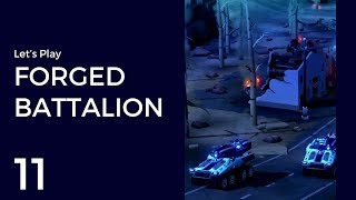 Let&#39;s Play Forged Battalion #11 | Mission 11: Hunting Ghosts