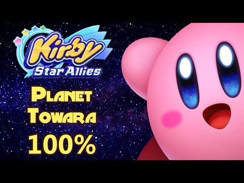 Kirby Star Allies • Planet Towara 100% Playthrough