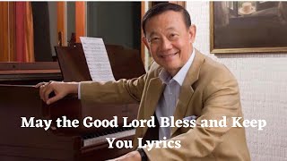 May the Good Lord Bless and Keep You (Lyrics) - Jose Mari Chan