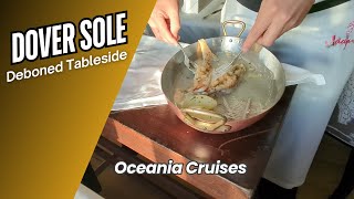 Oceania Cruises Dover Sole Deboned Tableside | Finest Cuisine At Sea®