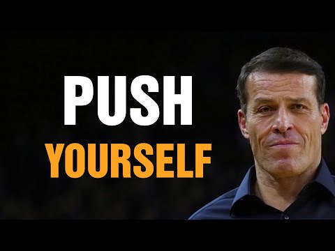 Tony Robbins Motivational Speeches 2021 - PUSH YOURSELF