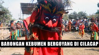 Download lagu EBEG ELING ELING BANYUMASAN BARONGAN KEBUMEN BERGOYANG DI CILACAP mp3
