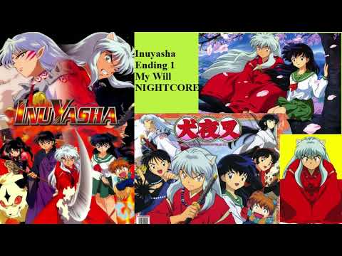 Inuyasha Ending 1 NIGHTCORE