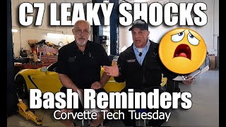 CORVETTE TECH TUESDAY C7 LEAKY SHOCK & STEERING GEAR ISSUE