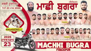  Machhi Bugra (Firozpur) Kabaddi Tournament 23 March 2026