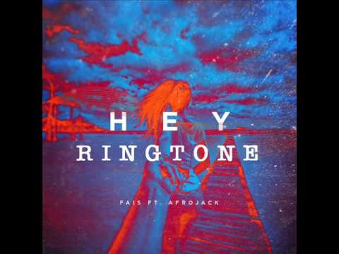 Fais ft. Afrojack - Hey (Ringtone)