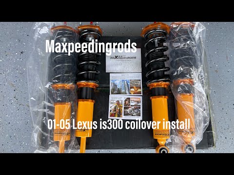 MAXPEEDINGRODS COILOVER INSTALL 01-05 Lexus IS300