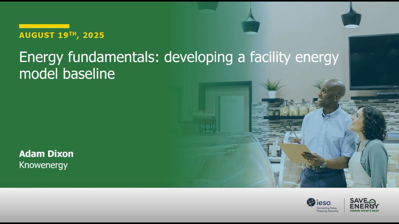 Energy Fundamentals: Developing a Facility Energy Model Baseline