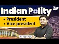 71th BPSC Indian Polity President Vice President By Ved Singh Sir BPSC StudyIQ
