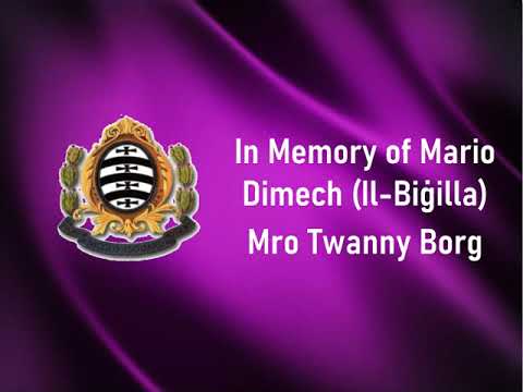 In Memory of Mario Dimech (Il-Biġilla) - Mro Twanny Borg