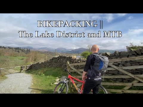 BIKEPACKING || The Lake District || Lake Windermere 🏔 Grizedale Forest