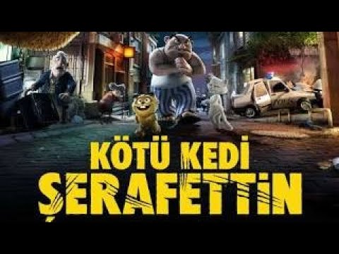 Kötü kedi şerafettin(2016)full izle HD