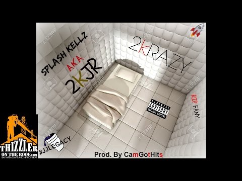 Splash Kellz aka 2kJR - 2kRAZY [Thizzler.com]