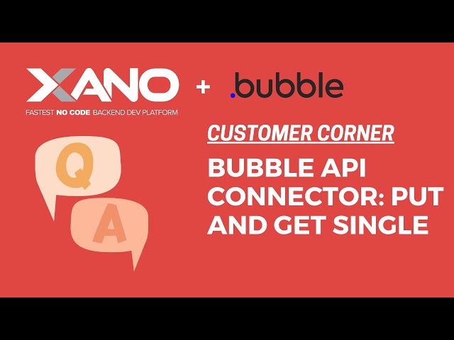 Bubble API connector: GET single and PUT API endpoints