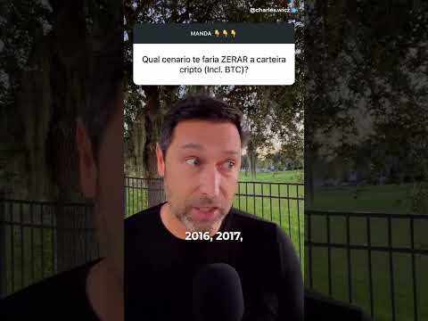 EU SÓ ZERARIA MEU BITCOIN SE ISSO ACONTECESSE