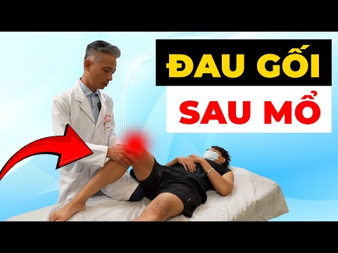 Gối Mổ 9 Tháng Vẫn Đau Nhức? Bác Sĩ Thể Thao Tiết Lộ Nguyên Nhân Thật Sự