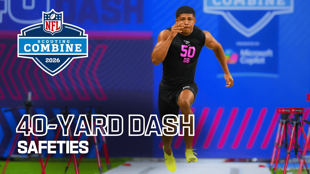 Safeties Run the 40-Yard Dash at 2026 NFL Combine