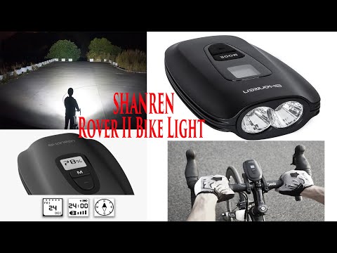 Rover II Cycling Lights BY SHANREN TESTING FULL REVIEW