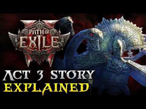 Path of Exile 2 Act 3 Lore - The Vaal Cataclysm and more