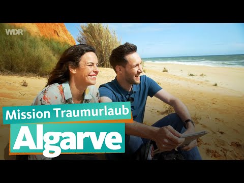Algarve - Mission Traumurlaub | WDR Reisen