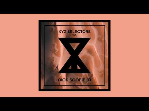 XYZ Selectors 025 - Nick Scofield