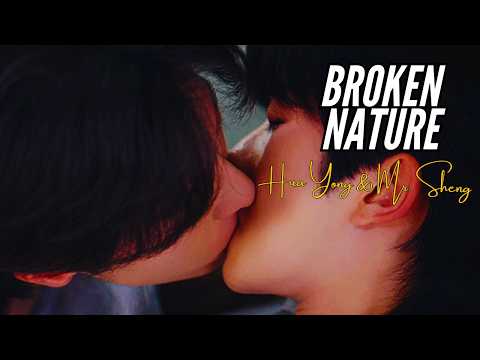Hua Yong & Sheng Shao You|| Broken Nature|| ABO Desire ||MV|BL