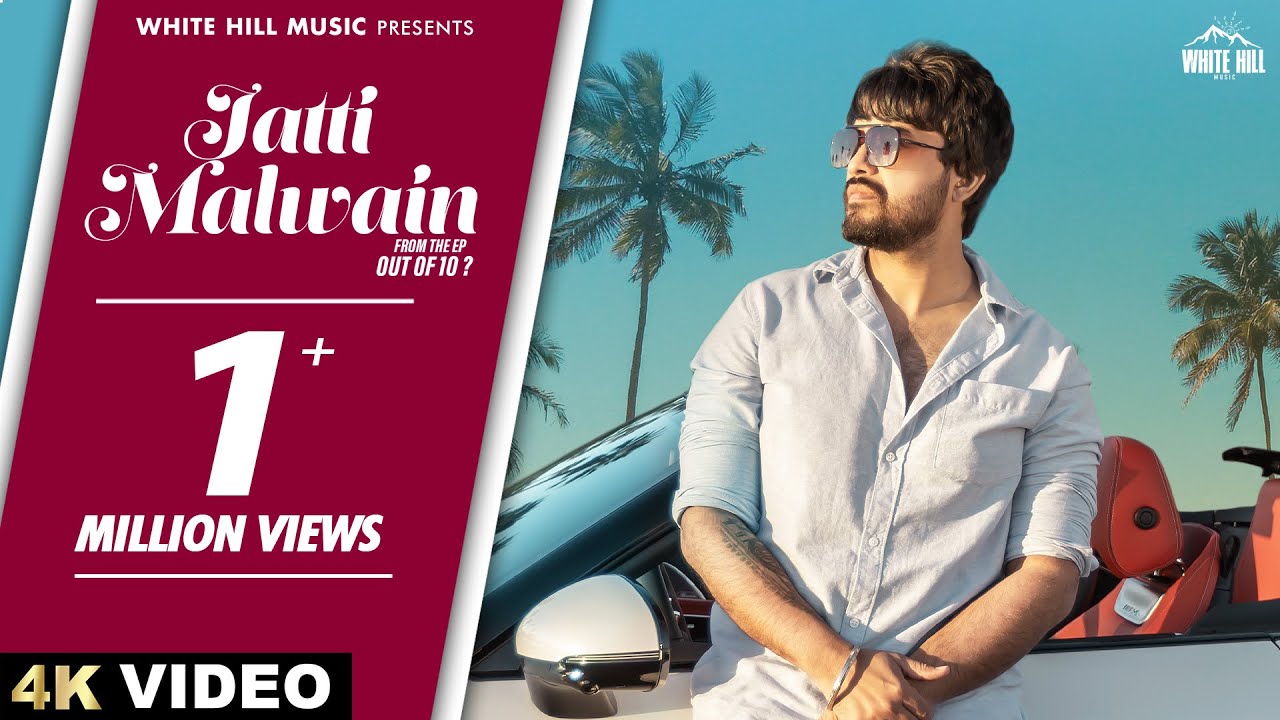 Jatti Malwain Lyrics | Out Of 10? | Khazala