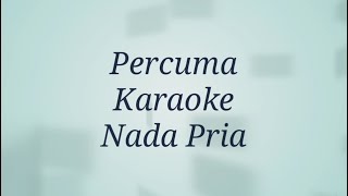 Download lagu Karaoke - Percuma | nada pria | Dangdut Rhoma Irama | slowdut mp3