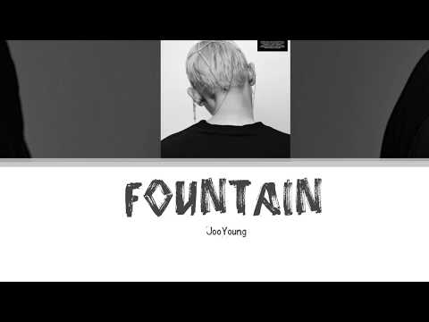 JooYoung (주영) - Fountain Lyrics [Han| Rom| Eng]