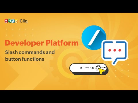 Developer Platform | Slash Commands & Button Functions | Zoho Cliq