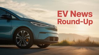 EV News Roundup: April 2025...a Tribute to a Radio Great #evrEVolution #EVcommunity #electricvehicle