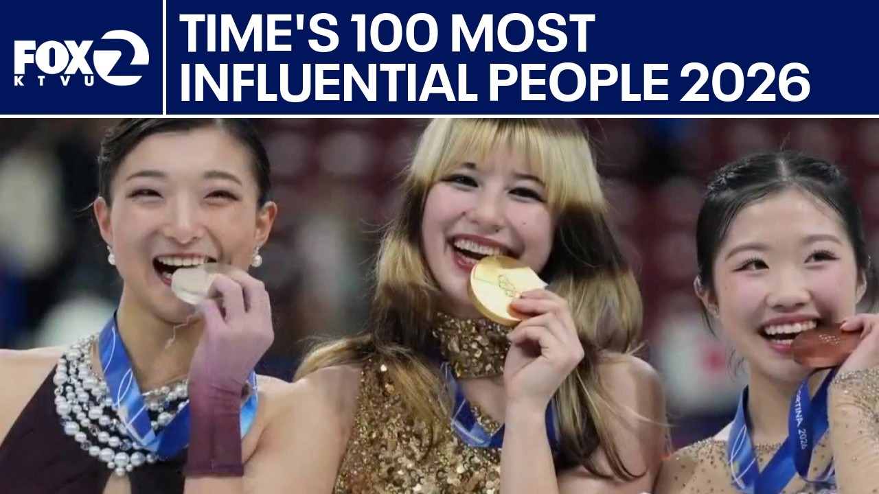 Time's 100 most influential people of 2026 | KTVU