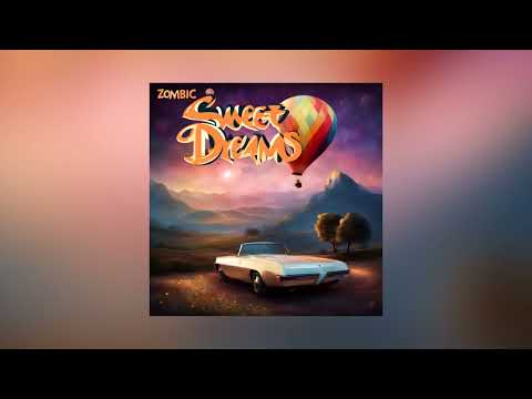 SWEET DREAMS (ZOMBIC TECHNO REMIX)