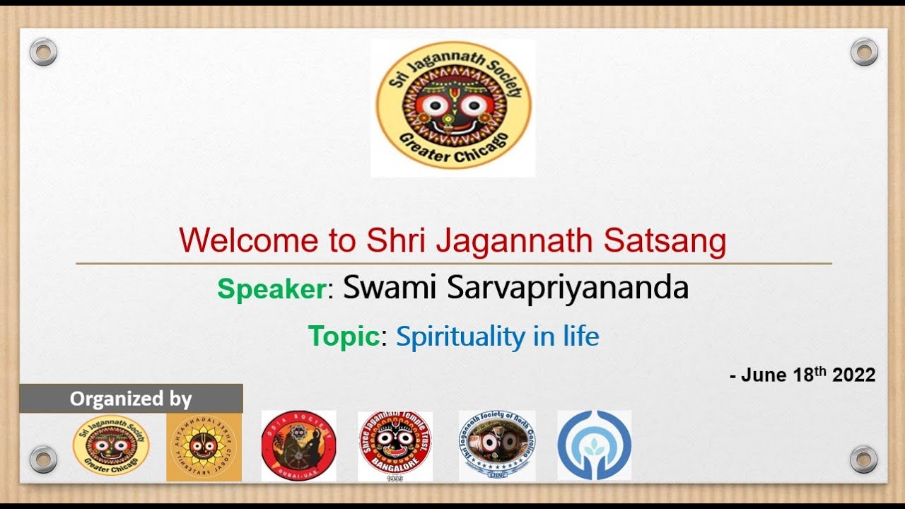 Shri Jagannatha Satsang - June 2022 | Swami Sarvapriyananda | Spirituality in life
