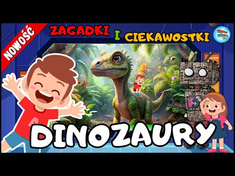 🎬🦖 Karolek i Dinozaury po Polsku 🦕 Bajka dla Dzieci 🎲 ZAGADKI 🌈