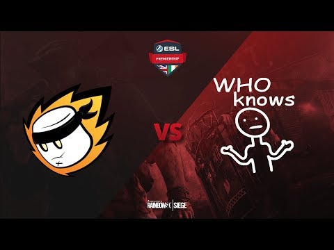 Rainbow Six - MnM Gaming vs Who Knows - Week 5 - ESL Premiership Spring 2019