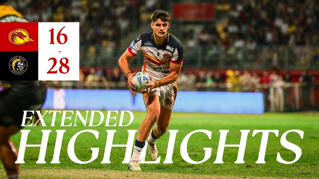 Le Résumé - Dragons Catalans vs York